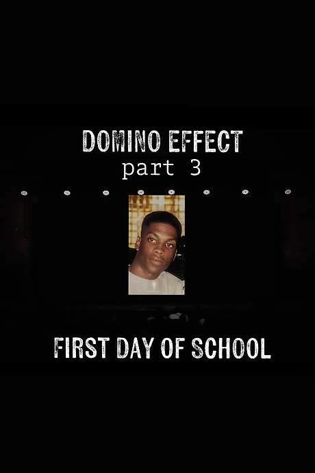 Ali Siddiq: The Domino Effect 3: First Day of School